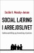 Social Læring I Arbejdslivet - Bog