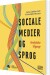 Sociale Medier Og Sprog - Bog
