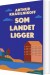 Som Landet Ligger - Bog