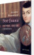 Sor Juana - Bog