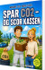 Spar Co2 - Og Scor Kassen - Bog