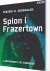 Spion I Frazertown - Bog