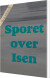 Sporet Over Isen - Bog