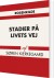 Stadier På Livets Vej - Bog