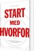Start Med Hvorfor - Bog