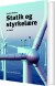 Statik Og Styrkelære - Bog