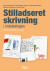 Stilladseret Skrivning I Indskolingen - Bog
