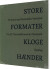 Store Formater - Kloge Hænder - Bog