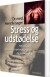 Stress Og Udstødelse - Bog
