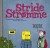 Stride Strømme - Tegneserie