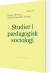 Studier I Pædagogisk Sociologi - Bog