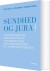 Sundhed Og Jura - Bog