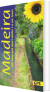 Sunflower Books - Sunflower Walking Guide Madeira - English Book