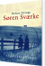 Sværkeslægten 1 Søren Sværke - Bog