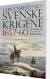 Svenskekrigene 1657-60 2 Udgave - Bog