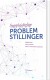 Sygeplejefaglige Problemstillinger - Bog