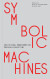 Symbolic Machines - English Book