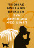 Syv Meninger Med Livet - Bog