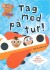 Tag Med På Tur - Bog