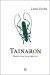 Tainaron - Bog