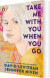 Take Me With You When You Go - English Book