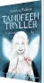 Tandfeen Tryller - Bog 3