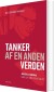 Tanker Af En Anden Verden - Bog