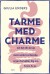 Tarme Med Charme - Bog