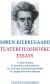 Teaterfilosofiske Essays - Bog