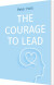 The Courage To Lead - English Book