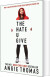 The Hate U Give - Film Tie-In - English Book