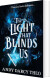 The Light That Blinds Us - English Book