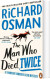 The Man Who Died Twice - English Book