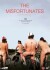 The Misfortunates De Helaasheid Der Dingen - DVD
