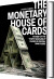 The Monetary House Of Cards - English Book