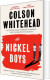 The Nickel Boys - English Book