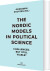 The Nordic Models In Political Science - English Book