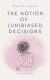 The Notion Of Unbiased Decisions - English Book