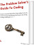 The Problem Solver S Guide To Coding - English Book