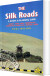 The Silk Roads - English Book