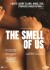 The Smell Of Us - DVD