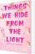 Things We Hide From The Light - English Book