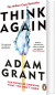 Think Again The Power Of Knowing What You Don T Know - English Book