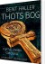 Thots Bog - Fortællingen Om Osiris - Bog