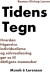 Tidens Tegn - Bog