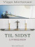 Til Sidst - Bog