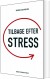 Tilbage Efter Stress - Bog