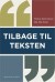 Tilbage Til Teksten - Bog