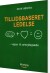 Tillidsbaseret Ledelse - Bog