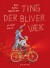 Ting Der Bliver Væk - Bog